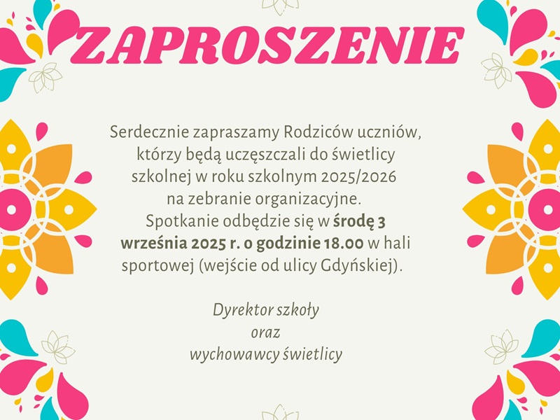 Więcej o: Zaproszenie - świetlica