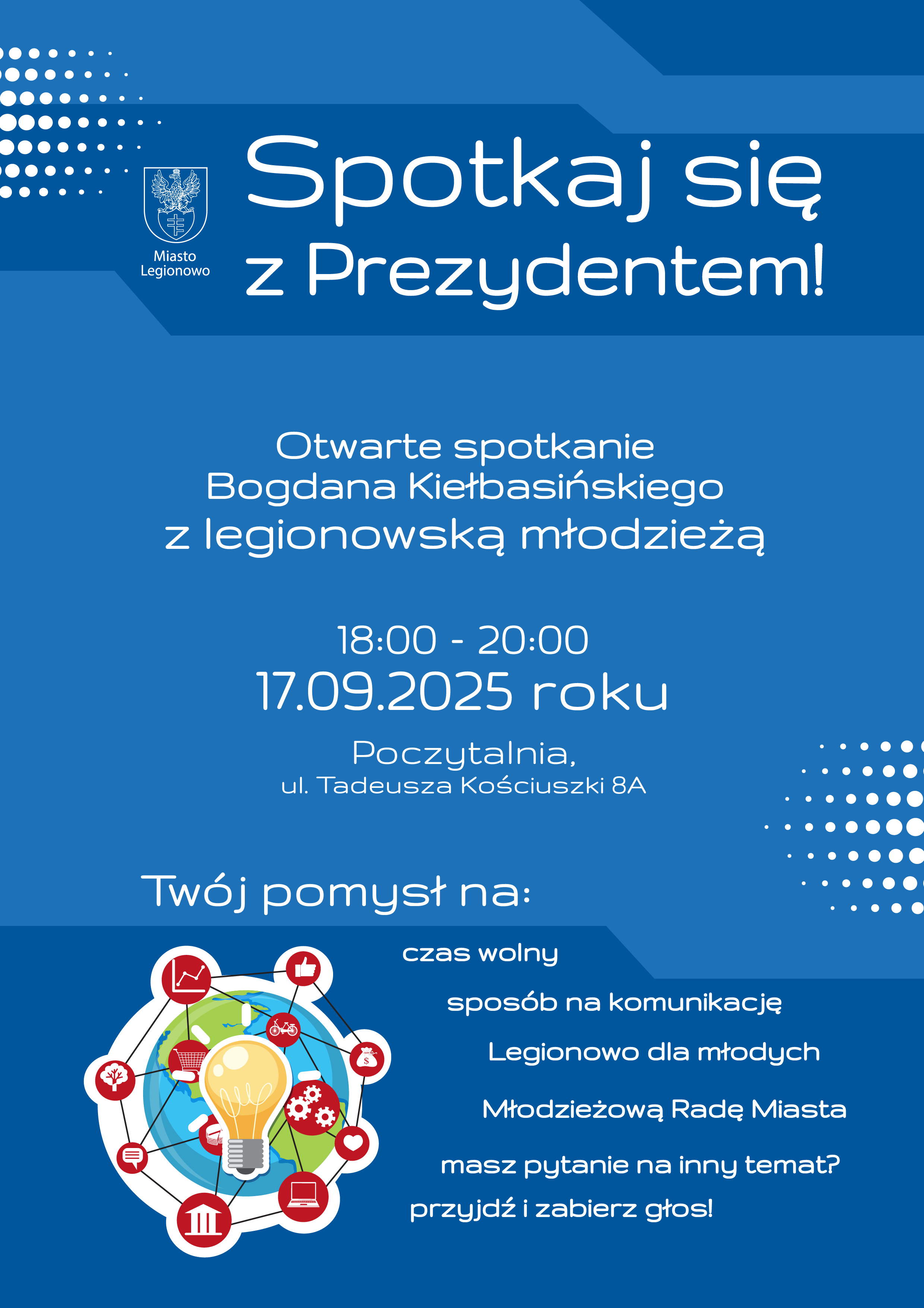 Więcej o: Spotkaj się z Prezydentem!