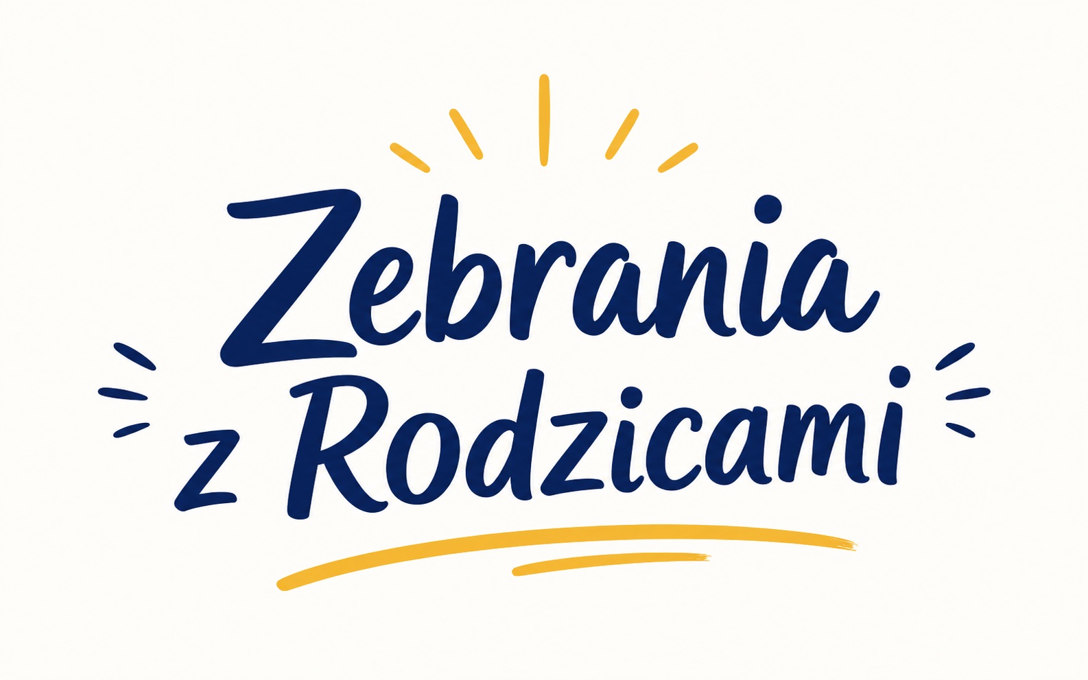 Więcej o: Zebrania z Rodzicami